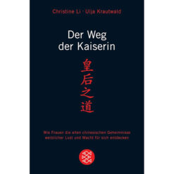 Der Weg der Kaiserin Christine Li