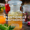 Traditionelle Hautmedizin