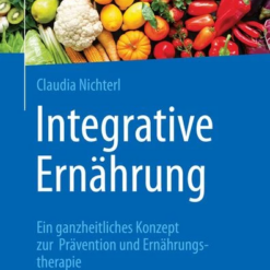 Integrative Ernährung - Claudia Nichterl
